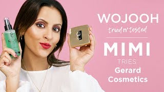 Wojooh X Mimi - Wojooh Tried n' Tested with Gerard Cosmetics