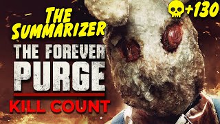 THE FOREVER PURGE (2021) KILL COUNT | Movie Recap