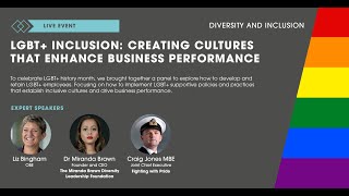 LGBT+ inclusion: creating cultures that enhance business performance