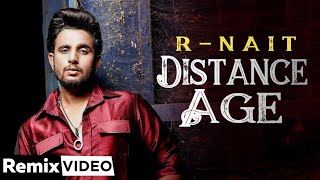 Distance Age (Remix) | R Nait Ft Gurlej Akhtar | Lahoria Production | Latest Punjabi Song 2020