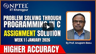 Problem Solving Through Programming In C: Week 1 Assignment Solution (Jan 2026)