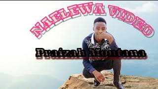 PRAIZAH MONTANA - NAELEWA VIDEO