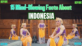 15 Mind-Blowing Facts About Indonesia: The World's Most Isolated Tribe - Travel Documentary