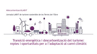 Definició d’estratègies per a la minimització d’emissions en organitzacions i empreses turístiques