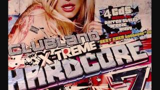 Clubland Xtreme Hardcore 7 Mix