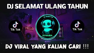 DJ SELAMAT ULANG TAHUN FYP DI TIKTOK TERBARU FULL ...