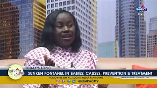 SUNKEN FONTANEL IN BABIES: CAUSES, PREVENTION AND TREATMENT