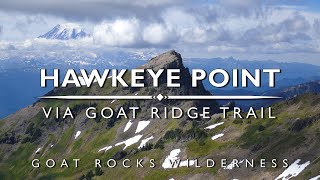 Hawkeye Point - Goat Rocks Wilderness, Washington State