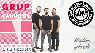 Grup Sahinler - Mendilim Yele Yele