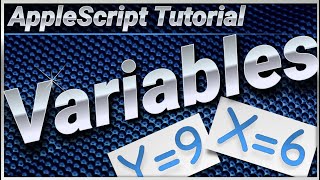 AppleScript Tutorial : Variables