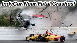 IndyCar Near Fatal Crashes #1 (REMASTERED)