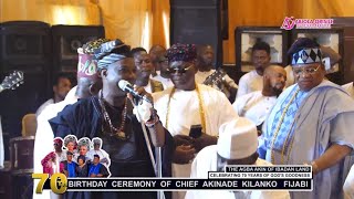 WATCH K1 DE ULTIMATE FULL PERFORMANCE AT THE 70TH BIRTHDAY OF CHIEF ISMAIL AKINADE KILANKO FIJABI.
