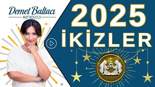 ikizler Burcu, 2025 Yıllık Burç Yorumları, Astrolog Demet Baltacı ile Astroloji haberler burçlar