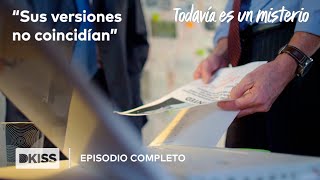 Sabían que su pareja estaba involucrado | Episodio Completo | Todavía es un misterio