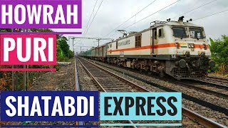 Faster 12277 Howrah Puri Shatabdi Express || Indian Railways !!