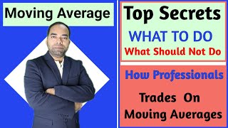 बंद करो पुराने तरीके से Moving Average को Trade करना | How to Trade Moving Average Indicator ?