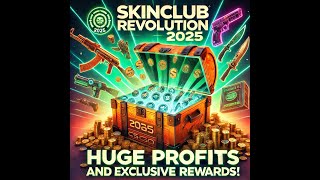 SkinClub Revolution 2025 – Huge Profits and Exclusive Rewards! | SKINCLUB PROMO CODE 2025