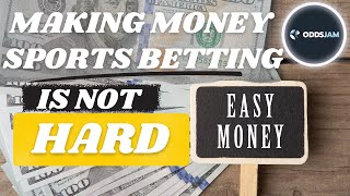 Making money sports betting isn't hard. The simple math behind sharp betting.