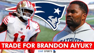 Trade For Brandon Aiyuk? New England Patriots Rumors