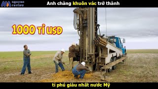 [Review Phim] Anh chàng khuôn vác trở thành tỉ phú giàu nhất nước Mỹ