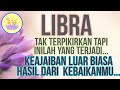 ZODIAK LIBRA - LUAR BIASA..KEAJAIBAN MUNCUL DARI HASIL KEBAIKAN MU...#tarot#zodiak#libra#libratarot