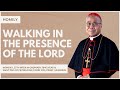 Walking in the Presence of the Lord - William Cardinal Goh (Homily – 23 Sep 2024)