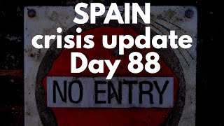 Spain update day 88 - Germans welcome but no luck for Brits.