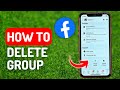 How to Delete Group on Facebook - Full Guide