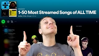 Top 50 Most Streamed Songs of ALL TIME Ranked Worst to Best Part 2 50 1