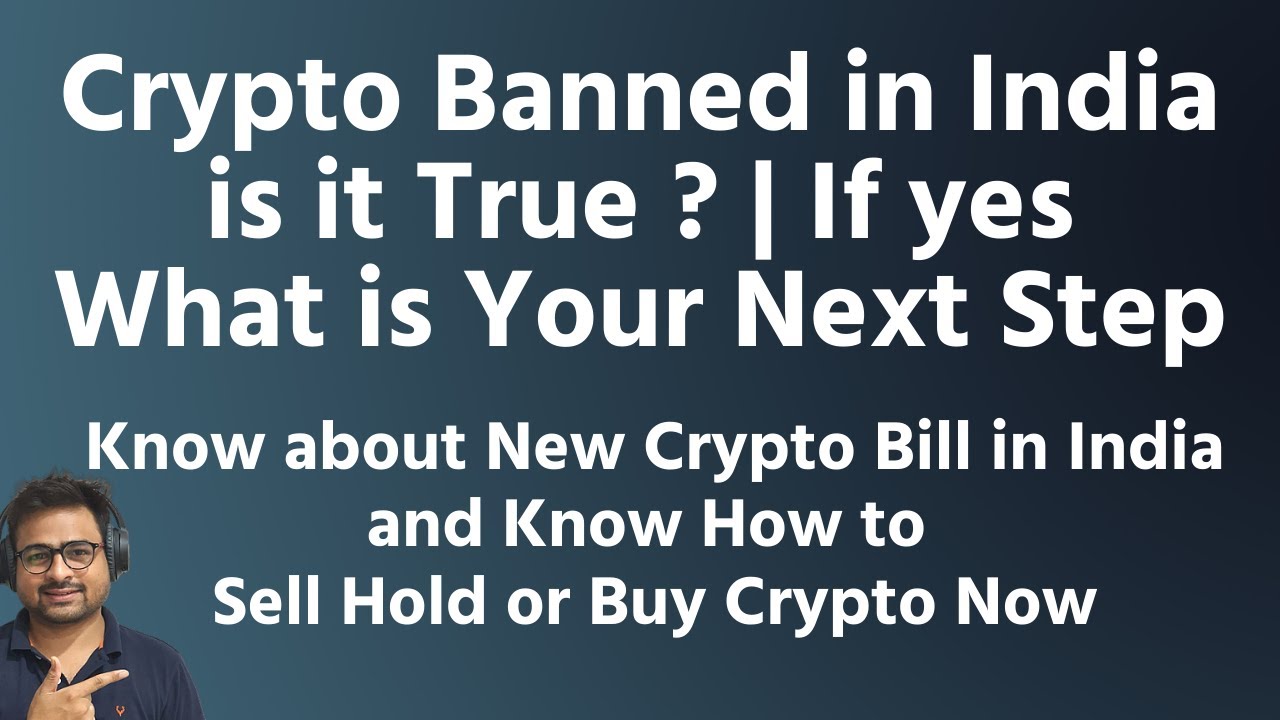 Crypto Banned In India | Crypto Ban Bill Update In India | What To Do ...