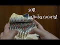 Still By Hillsong Worship Easy Kalimba Tutorial