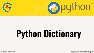 27. Python Dictionary | Python Tutorial for Beginners | Python @KrishnaSakinala