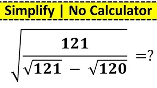 99% Fail: Can YOU Simplify This Radical Expression Without a Calculator?