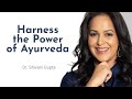 How Ayurveda and Turmeric Boost Your Health