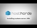Hosthorde: Installing Custom Server Jars Hosthorde: Installing Custom Server Jars