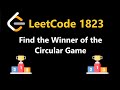 Find the Winner of the Circular Game - Leetcode 1823 - Python