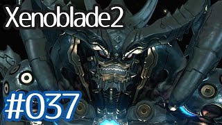 #037【Xenoblade2】ちょっと君と世界救ってくる【実況プレイ】