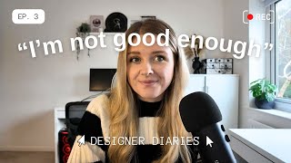 Dealing with imposter syndrome as a designer | Ep.3 Designer Diaries