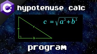 C# hypotenuse calculator program 📐