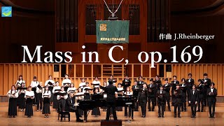 Mass in C,op.169 / 東京学芸大学混声合唱団