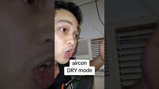 Dry mode setting sa aircon.