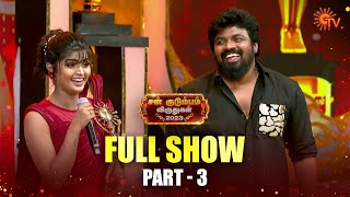 Sun Kudumbam Virudhugal 2023 - Full Show | Part - 3 | Sun TV