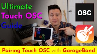 Pairing TouchOSC with GarageBand (Ultimate Guide to TouchOSC)