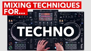 Mixing Techniques for Techno - Pioneer DJ XDJ-XZ