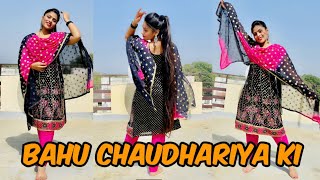 Bahu Chaudhariya Ki | Dance video | Aman Jaji | Pranjal Dahiya | New Haryanvi Songs Haryanavi 2024