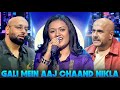 Gali Mein Aaj Chaand Nikla : Mayuri Saha Performance Indian Idol 15 Reaction