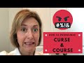 How to Pronounce COURSE & CURSE 🤬 - English Pronunciation Lesson