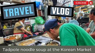 Eating Tadpole Noodle Soup and Buckwheat Kimchi Pancakes | South Korea