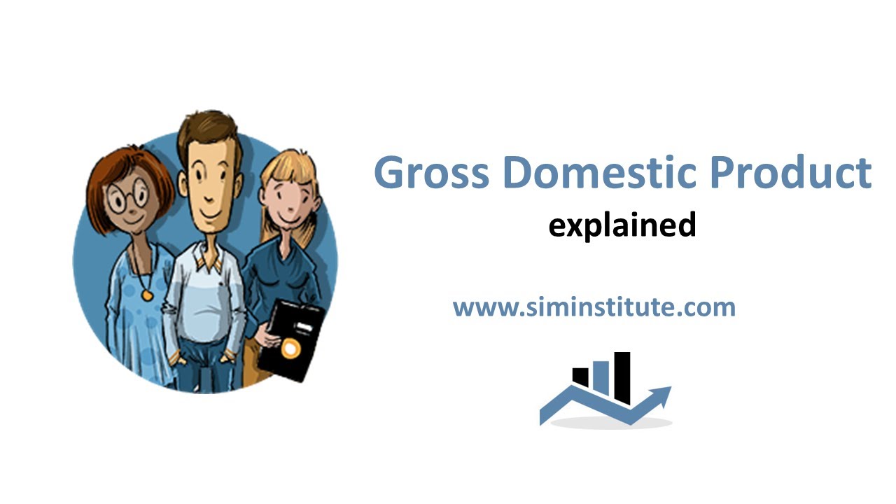 Gdp Explained Youtube
