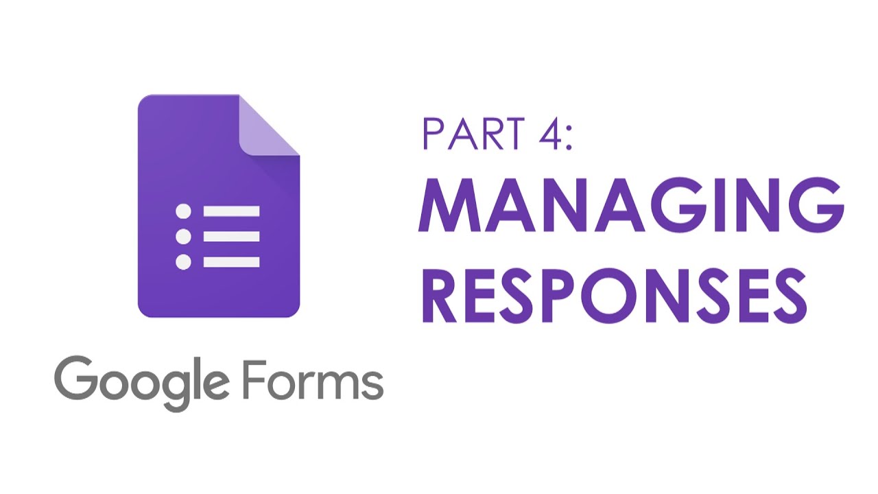 Creating A Quiz Using Google Forms : Part 4 | Managing Responses - YouTube